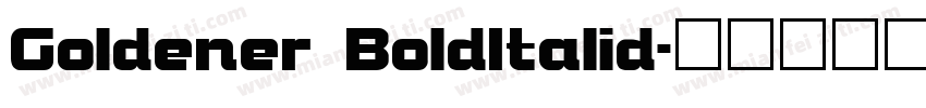 Goldener BoldItalid字体转换